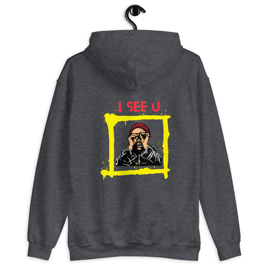 Unisex Hoodie // I see U